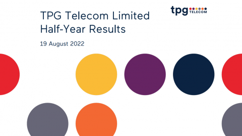 TPG Telecom reports HY22 results as momentum accelerates into second half